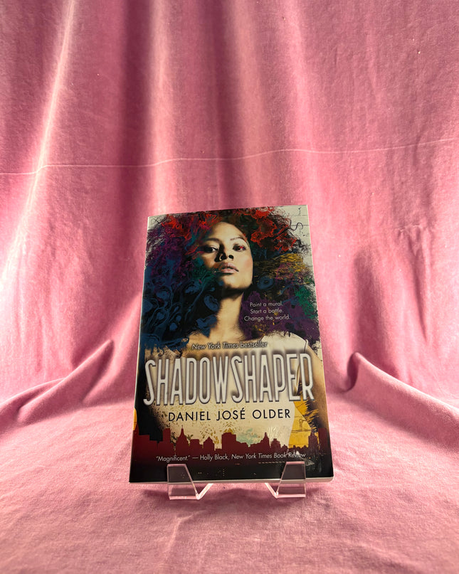 Shadowshaper (The Shadowshaper Cypher, Book 1) by Daniel José Older