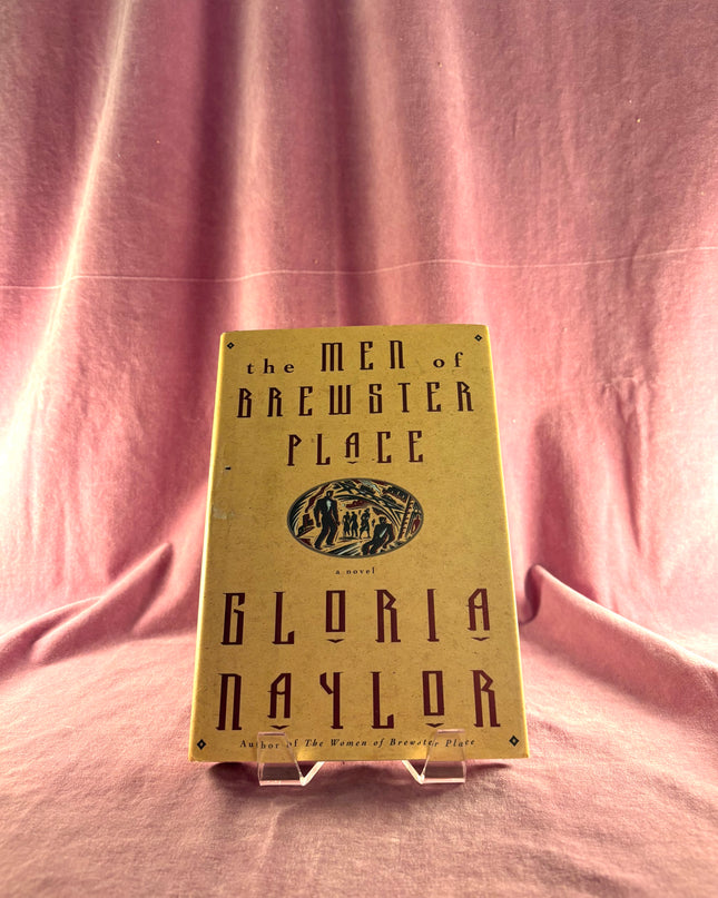 The Men of Brewster Place: A Novel by Gloria Naylor