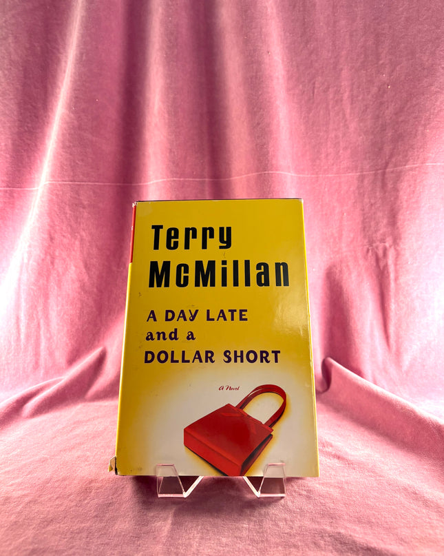 A Day Late and a Dollar Short by Terry McMillan