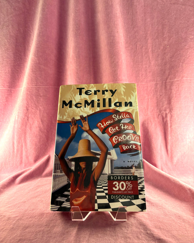 How Stella Got Her Groove Back - Terry McMillan