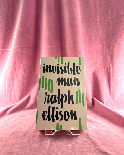 Invisible Man by Ralph Ellison