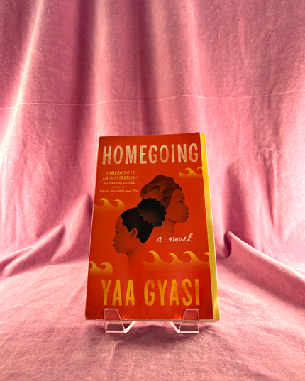 Homegoing by Yaa Gyasi